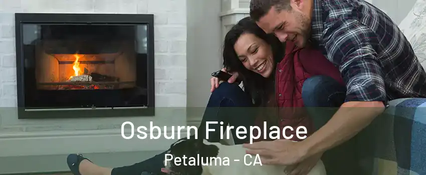  Osburn Fireplace Petaluma - CA